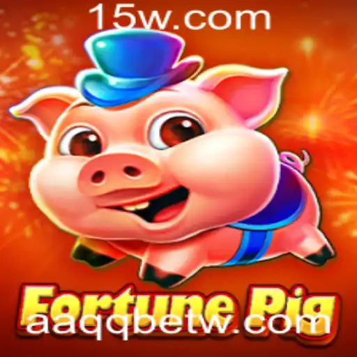 Descubra o Universo de FortunePig: Um Jogo Revolucionário com AAQQbet